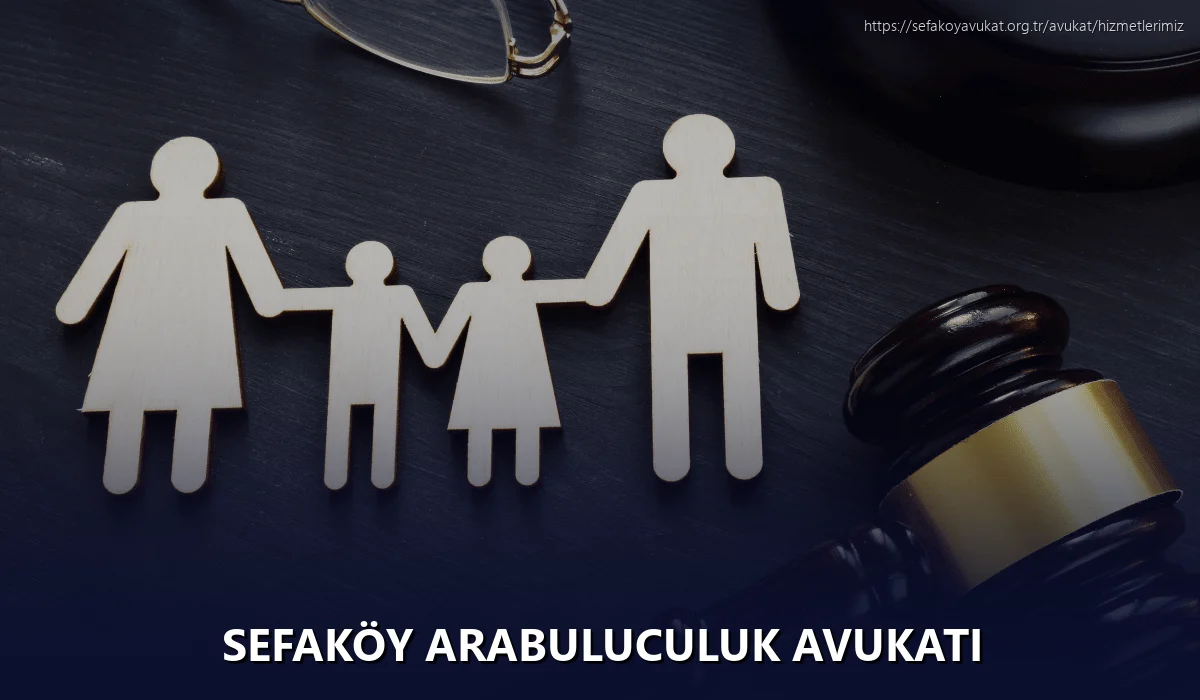 Sefaköy Arabuluculuk Avukatı