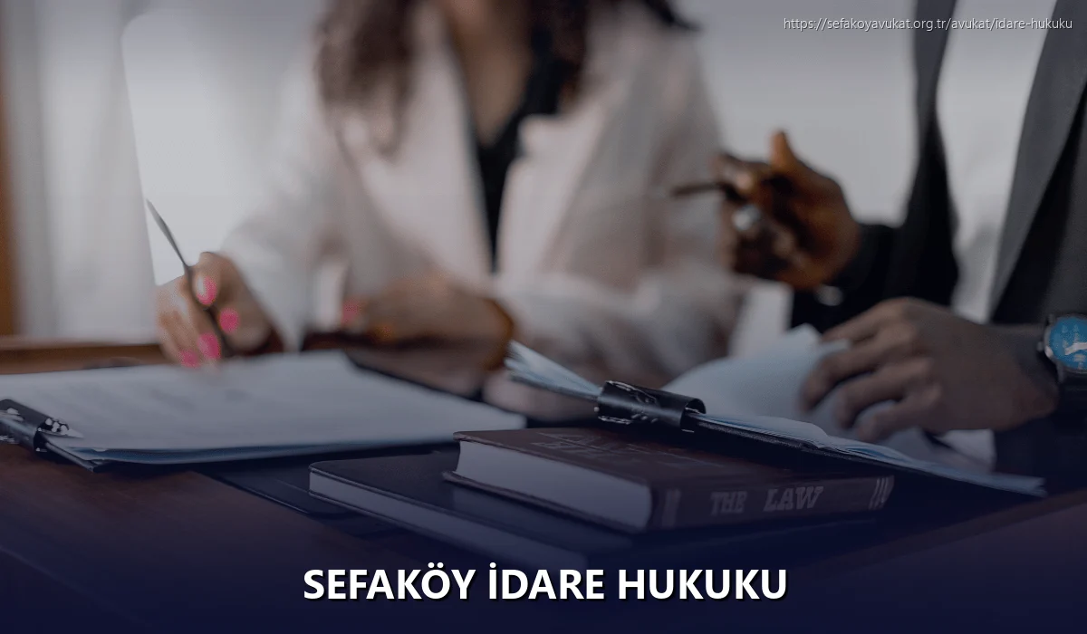 Sefaköy İdare Hukuku