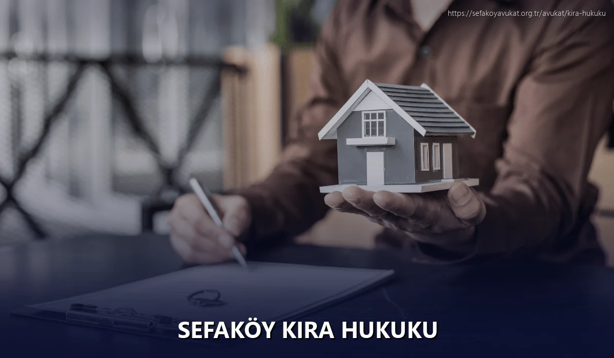 Sefaköy Kira Hukuku